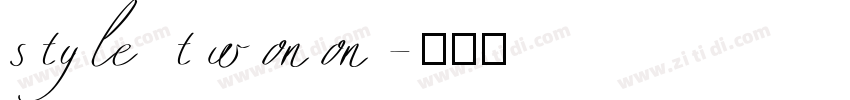 style twonon字体转换
